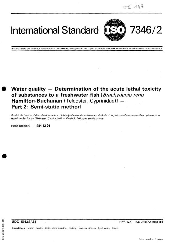 ISO 7346-2:1984 - Water quality -- Determination of the acute lethal toxicity of substances to a freshwater fish (Brachydanio rerio Hamilton-Buchanan (Teleostei, Cyprinidae))