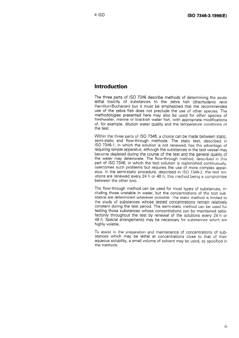 ISO 7346-3:1996 - Water quality — Determination of the acute lethal toxicity of substances to a freshwater fish [Brachydanio rerio Hamilton-Buchanan (Teleostei, Cyprinidae)] — Part 3: Flow-through method
Released:13. 06. 1996