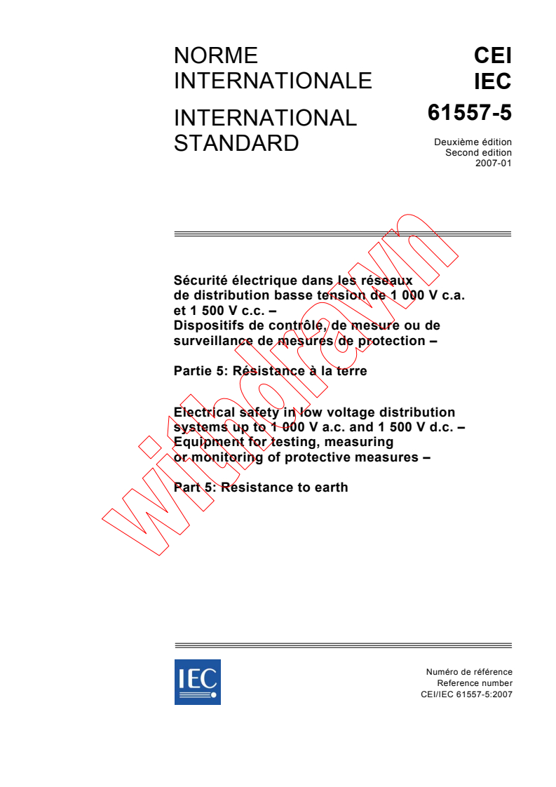 IEC 61557-5:2007 - Electrical safety in low voltage distribution systems up to 1 000 V a.c. and 1 500 V d.c. - Equipment for testing, measuring or monitoring of protective measures - Part 5: Resistance to earth
Released:1/29/2007
Isbn:283188988X
