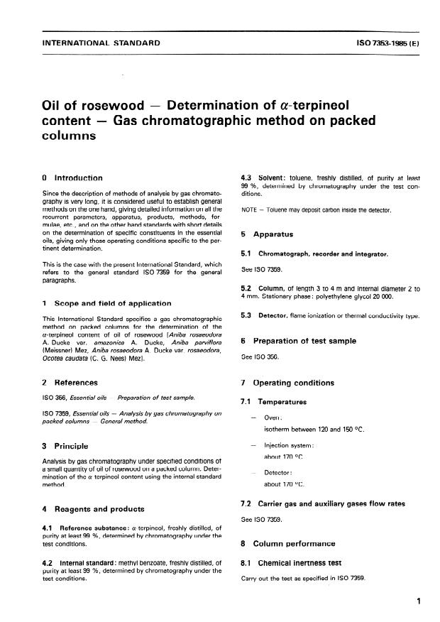 ISO 7353:1985 - Oil of rosewood -- Determination of alpha-terpineol content -- Gas chromatographic method on packed columns