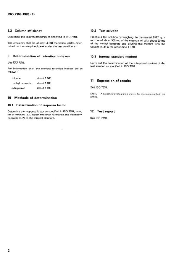 ISO 7353:1985 ISO 7353:1985 - Oil of rosewood -- Determination of alpha-terpineol content -- Gas chromatographic method on packed columns - Page 4 preview