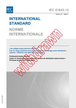 IEC 61643-12:2008 - Low-voltage surge protective devices - Part 12: Surge protective devices connected to low-voltage power distribution systems - Selection and application principles
Released:11/13/2008 - Page 1 preview