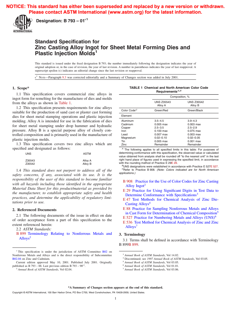 ASTM B793-01e1 - Standard Specification for Zinc Casting Alloy Ingot for Sheet Metal Forming Dies and Plastic Injection Molds