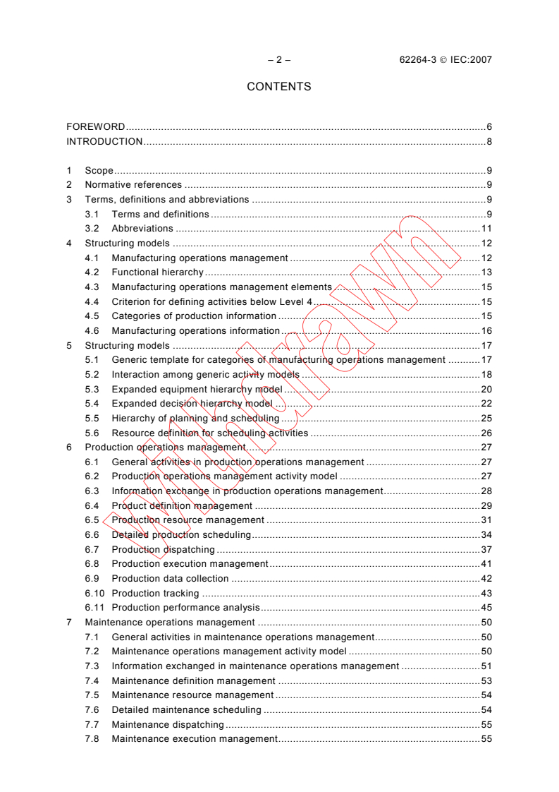 IEC 62264-3:2007 IEC 62264-3:2007 - Enterprise-control system integration - Part 3: Activity models of manufacturing operations management
Released:6/6/2007
Isbn:2831891795 - Page 4 preview