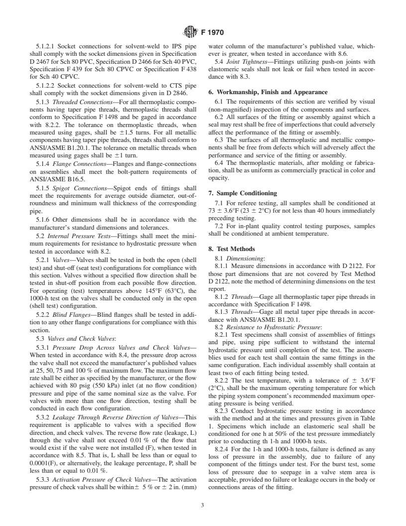 ASTM F1970-01 - Standard Specification for Special Engineered Fittings, Appurtenances or Valves for use in Poly (Vinyl Chloride) (PVC) or Chlorinated Poly (Vinyl Chloride) (CPVC) Systems