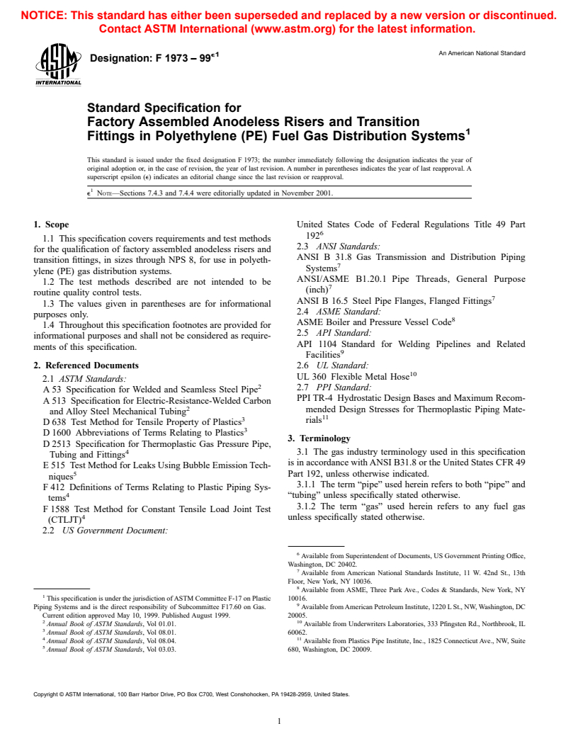 ASTM F1973-99e1 - Standard Specification for Factory Assembled Anodeless Risers and Transition Fittings in Polyethylene (PE) Fuel Gas Distribution Systems