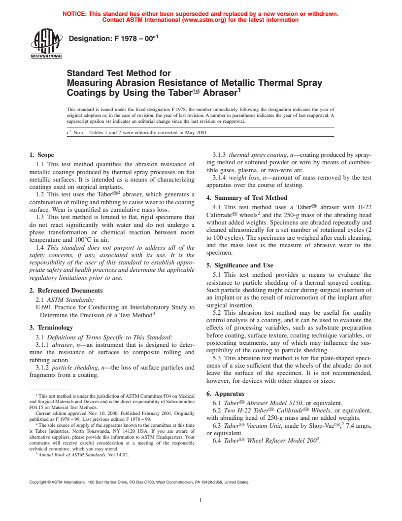 ASTM F1978-00e1 - Standard Test Method for Measuring Abrasion Resistance of Metallic Thermal Spray Coatings by Using the Taber<sup>TM</sup> Abraser