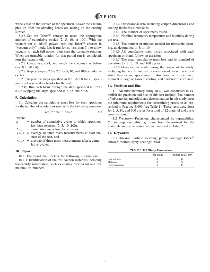 ASTM F1978-00e1 - Standard Test Method for Measuring Abrasion Resistance of Metallic Thermal Spray Coatings by Using the Taber<sup>TM</sup> Abraser