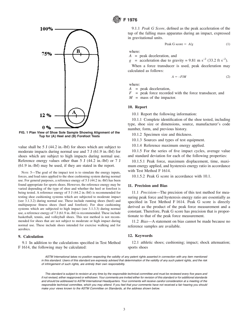 ASTM F1976-99 - Standard Test Method for Cushioning Properties of Athletic Shoes Using an Impact Test