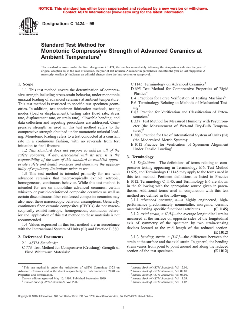 ASTM C1424-99 - Standard Test Method for Monotonic Compressive Strength of Advanced Ceramics at Ambient Temperatures