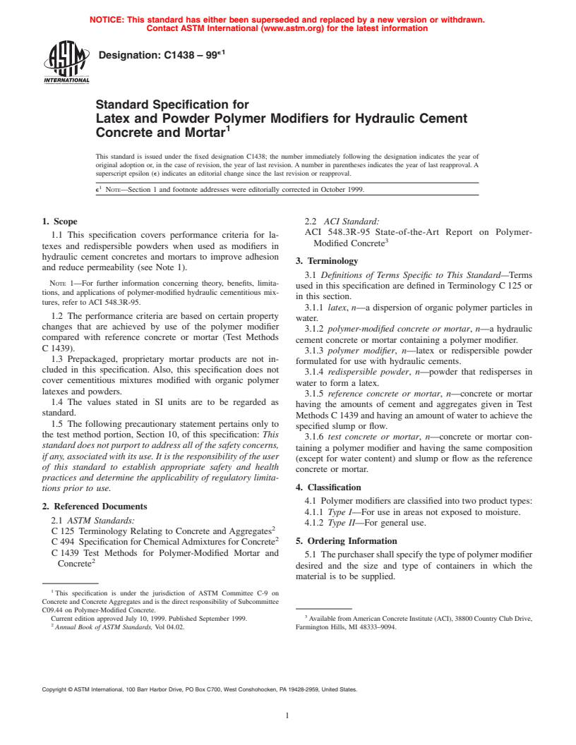 ASTM C1438-99e1 - Standard Specification for Latex and Powder Polymer Modifiers for Hydraulic Cement Concrete and Mortar