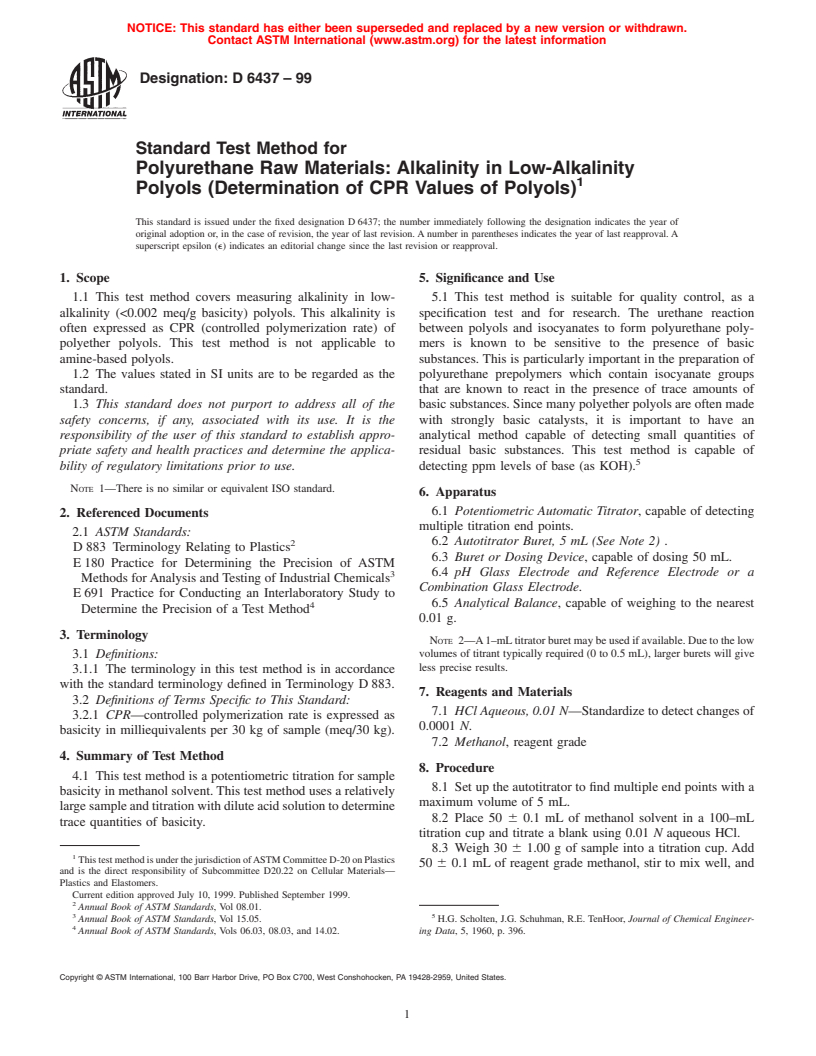 ASTM D6437-99 - Standard Test Method for Polyurethane Raw Materials: alkalinity in Low-Alkalinity Polyols (Determination of CPR values of Polyols)