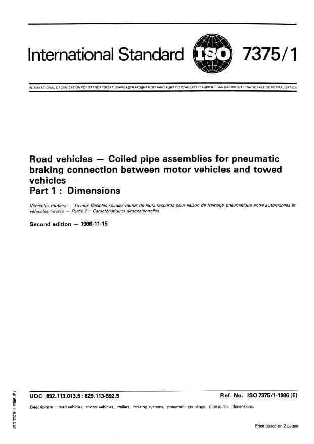 ISO 7375-1:1986 - Road vehicles -- Coiled pipe assemblies for pneumatic braking connection between motor vehicles and towed vehicles