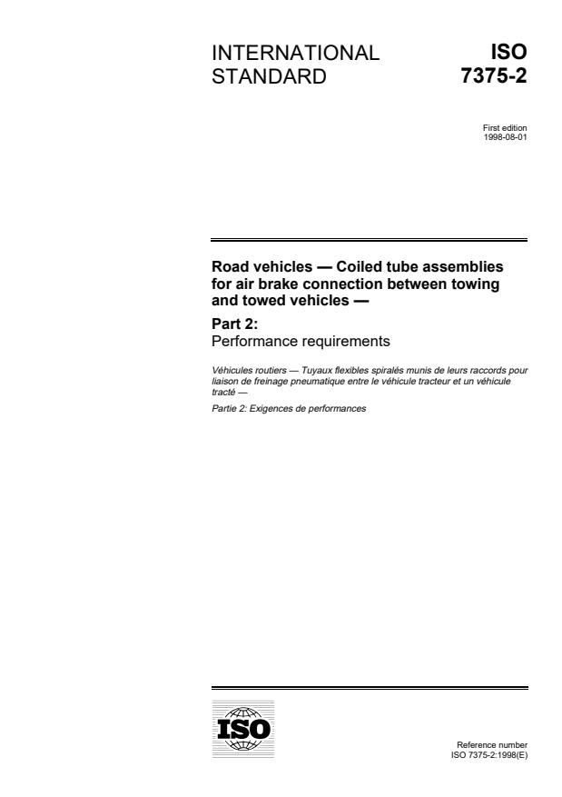 ISO 7375-2:1998 - Road vehicles -- Coiled tube assemblies for air brake connection between towing and towed vehicles