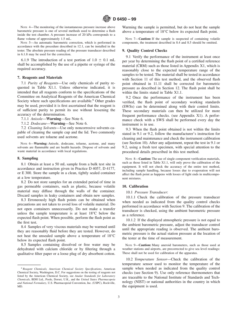 ASTM D6450-99 - Standard Test Method for Flash Point by Continuously Closed Cup (CCCFP) Tester