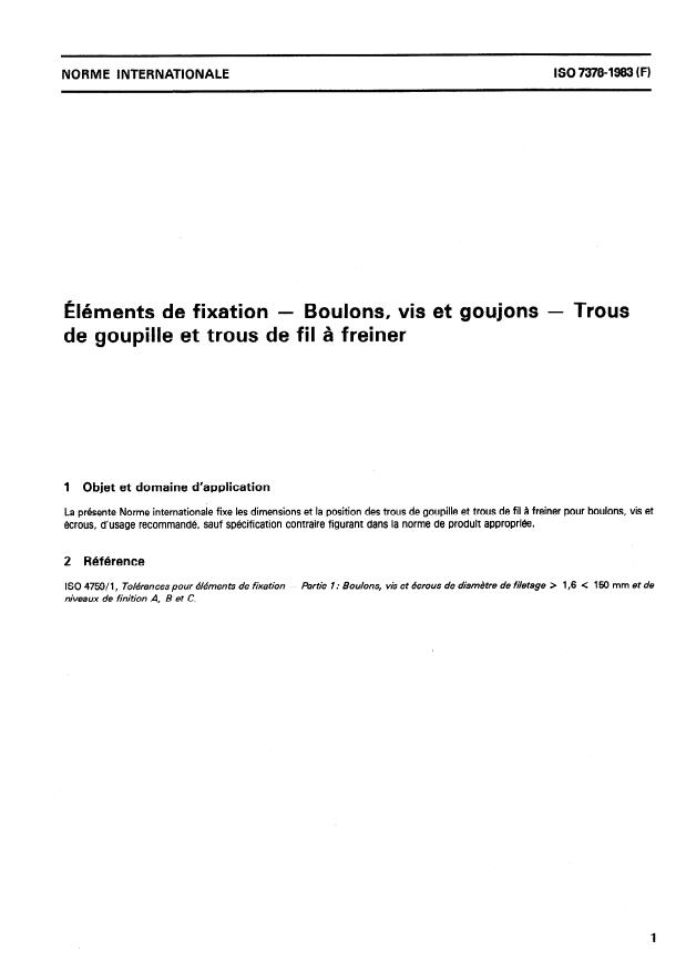 ISO 7378:1983 - Éléments de fixation -- Boulons, vis et goujons -- Trous de goupille et trous de fil a freiner