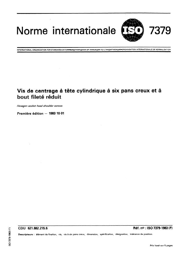 ISO 7379:1983 - Vis de centrage a tete cylindrique a six pans creux et a bout fileté réduit