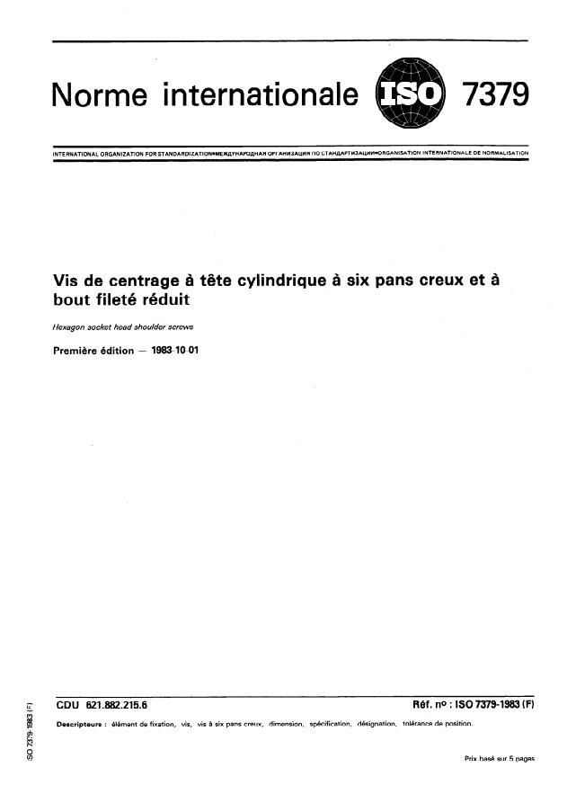 ISO 7379:1983 - Vis de centrage a tete cylindrique a six pans creux et a bout fileté réduit