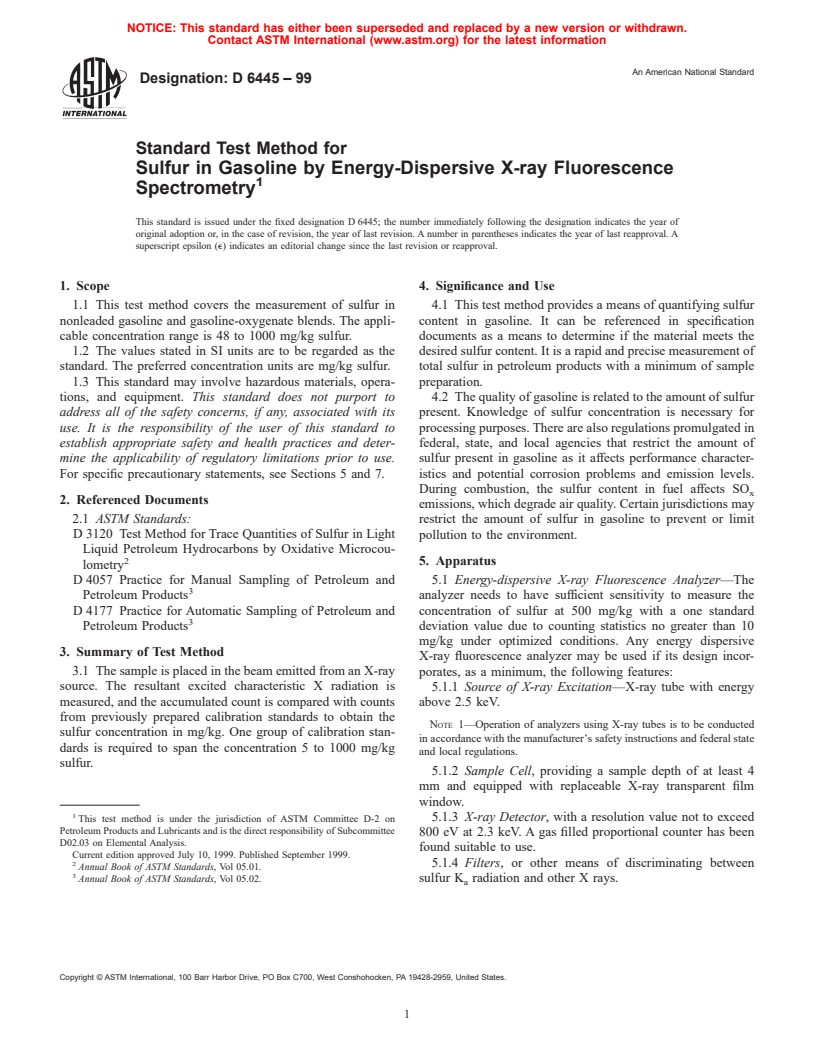 ASTM D6445-99 - Standard Test Method for Sulfur in Gasoline by Energy-Dispersive X-ray Fluorescence Spectrometry