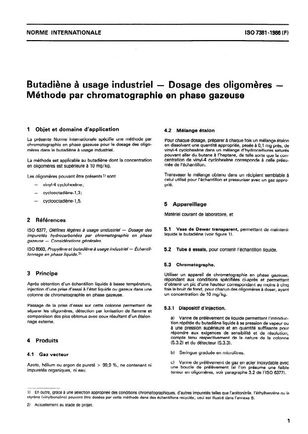 ISO 7381:1986 - Butadiene a usage industriel -- Dosage des oligomeres -- Méthode par chromatographie en phase gazeuse