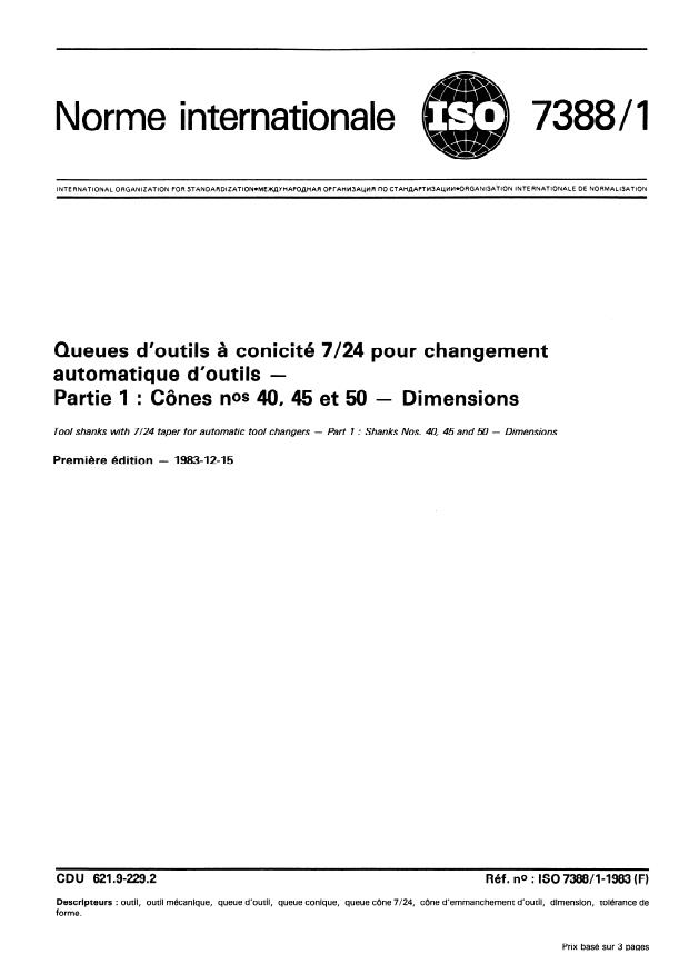 ISO 7388-1:1983 - Queues d'outils a conicité 7/24 pour changement automatique d'outils