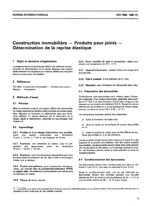 ISO 7389:1987 - Construction immobiliere -- Produits pour joints -- Détermination de la reprise élastique