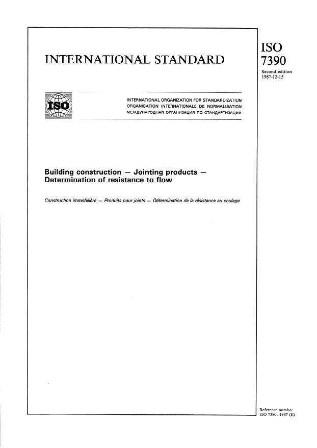 ISO 7390:1987 - Building construction -- Jointing products -- Determination of resistance to flow