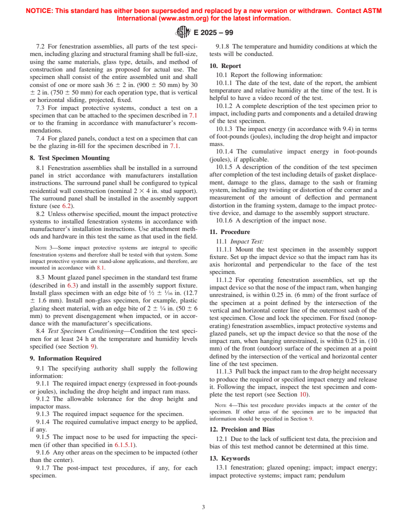 ASTM E2025-99 - Standard Test Method for Evaluating Fenestration Components and Assemblies for Resistance to Impact Energies