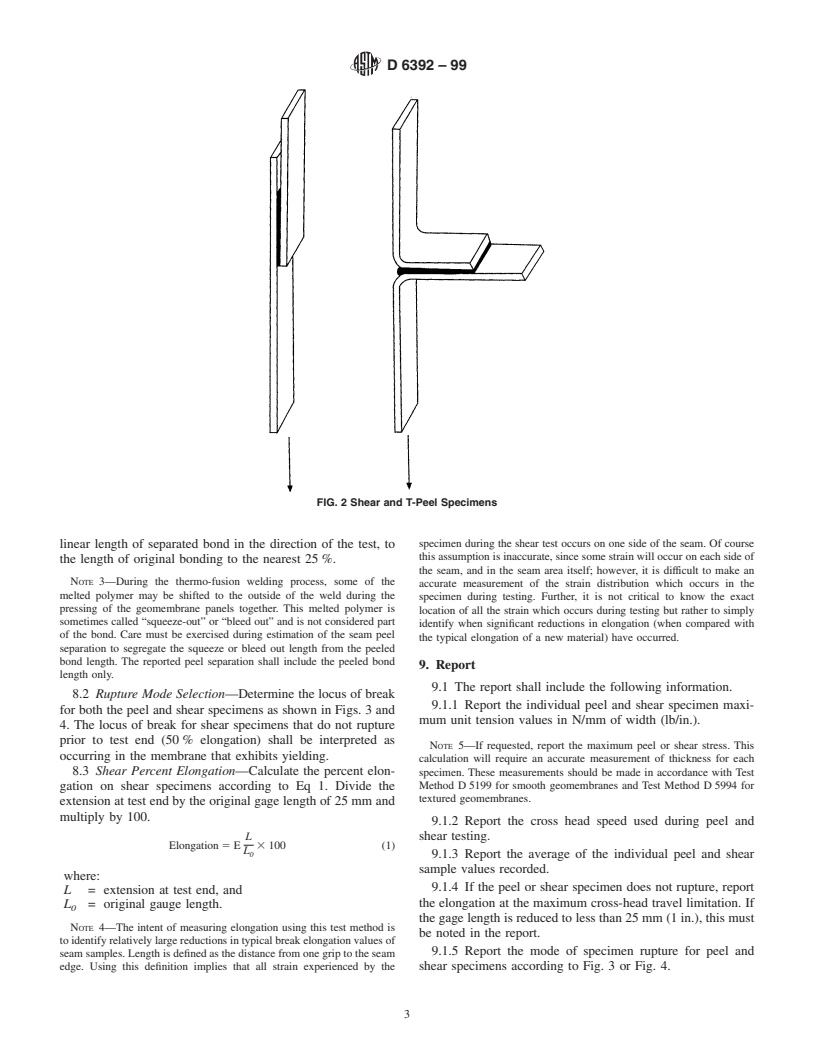 ASTM D6392-99 - Standard Test Method for Determining the Integrity of Nonreinforced Geomembrane Seams Produced Using Thermo-Fusion Methods