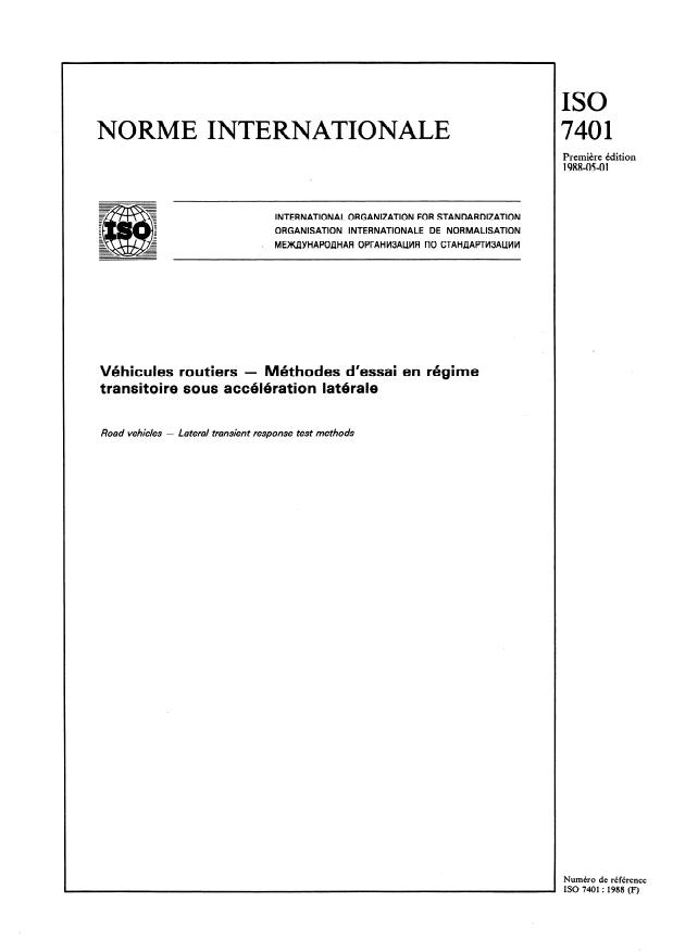 ISO 7401:1988 - Véhicules routiers -- Méthodes d'essai en régime transitoire sous accélération latérale