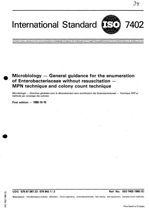 ISO 7402:1985 - Microbiology -- General guidance for the enumeration of enterobacteriaceae without resuscitation -- MPN technique and colony count technique