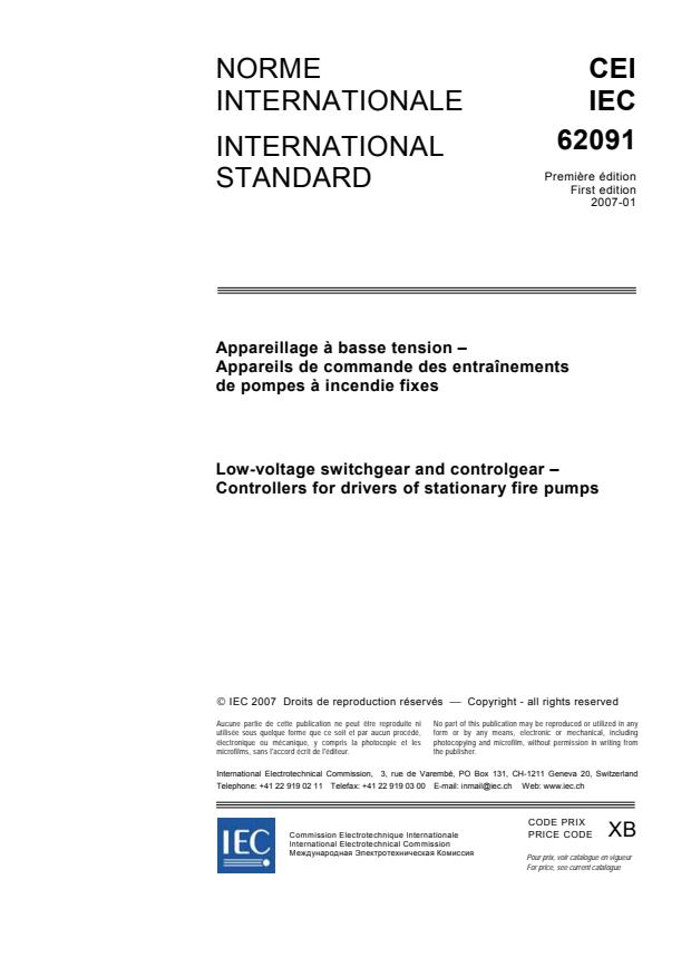 IEC 62091:2007 - Low-voltage switchgear and controlgear - Controllers for drivers of stationary fire pumps