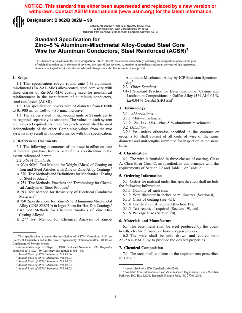 ASTM B802/B802M-98 - Standard Specification for Zinc-5% Aluminum-Mischmetal Alloy-Coated Steel Core Wire for Aluminum Conductors, Steel Reinforced (ACSR)