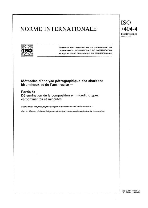 ISO 7404-4:1988 - Méthodes d'analyse pétrographique des charbons bitumineux et de l'anthracite