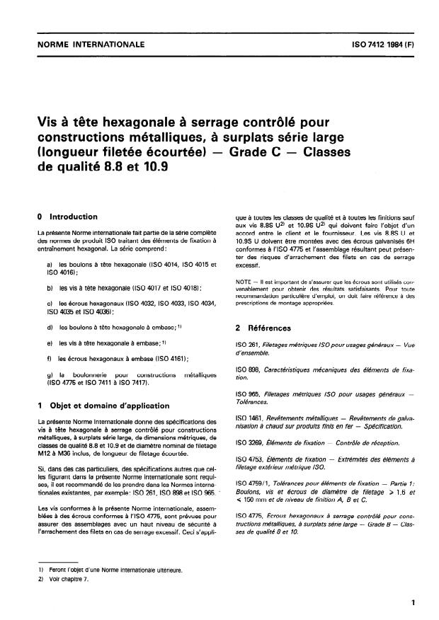 ISO 7412:1984 - Vis a tete hexagonale a serrage contrôlé pour constructions métalliques, a surplats série large (longueur filetée écourtée) -- Grade C -- Classes de qualité 8.8 et 10.9