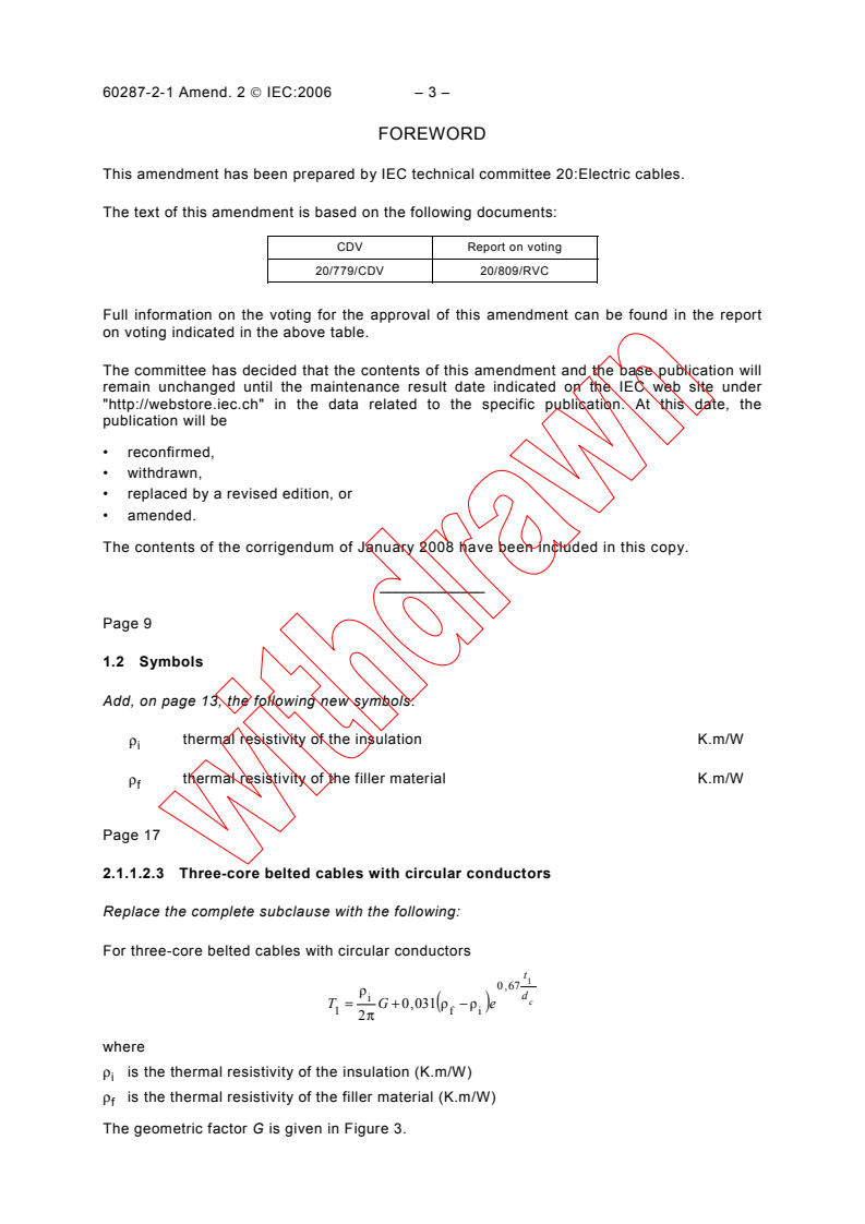 IEC 60287-2-1:1994/AMD2:2006 - Amendment 2 - Electric cables - Calculation of the current rating - Part 2-1: Thermal resistance - Calculation of thermal resistance
Released:3/8/2006
Isbn:2831885442