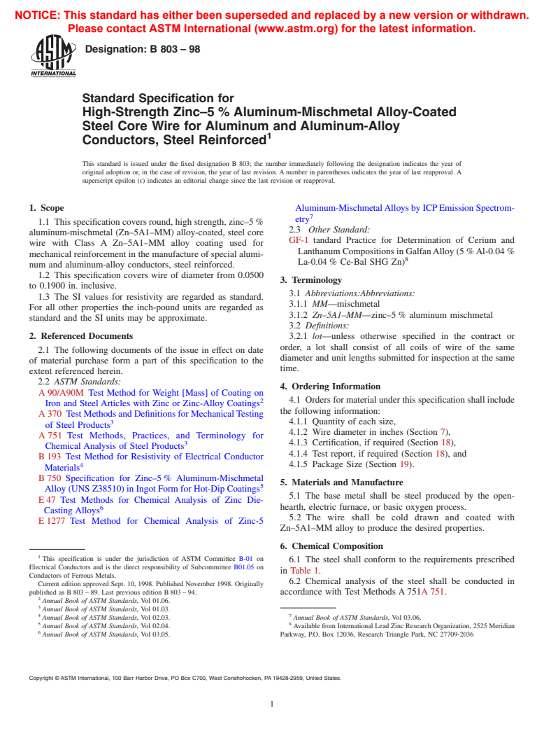 ASTM B803-98 - Standard Specification for High-Strength Zinc-5% Aluminum-Mischmetal Alloy-Coated Steel Core Wire for Aluminum and Aluminum-Alloy Conductors, Steel Reinforced