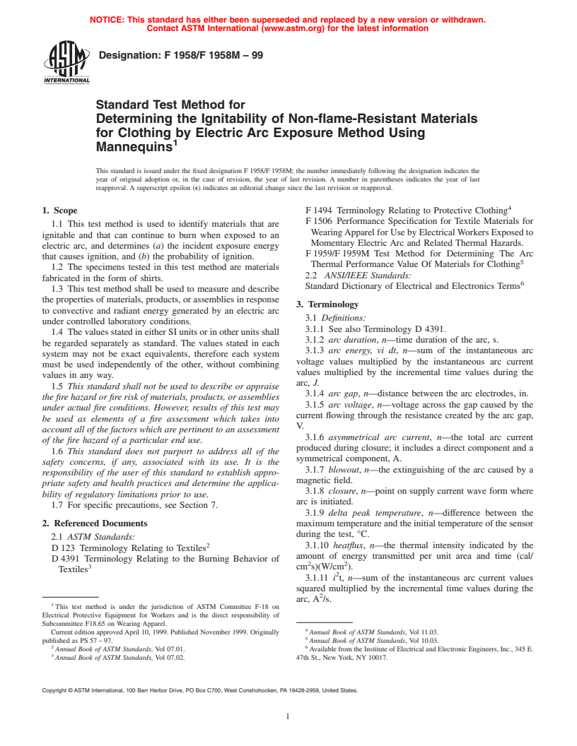 ASTM F1958/F1958M-99 - Standard Test Method for Determining the Ignitability of Non-flame-Resistance Materials for Clothing by Electric Arc Exposure Method Using Mannequins