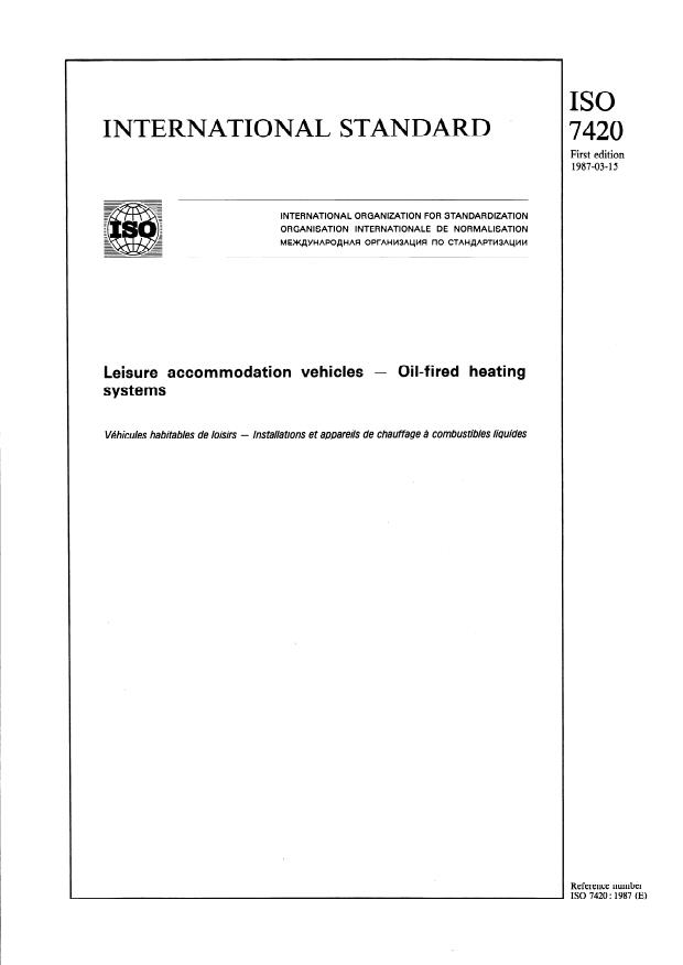 ISO 7420:1987 - Leisure accommodation vehicles -- Oil-fired heating systems