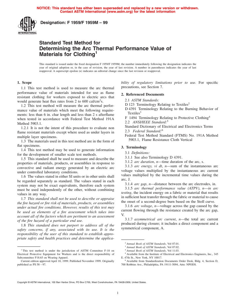 ASTM F1959/F1959M-99 - Standard Test Method for Determining the Arc Thermal Performance Value of Materials for Clothing