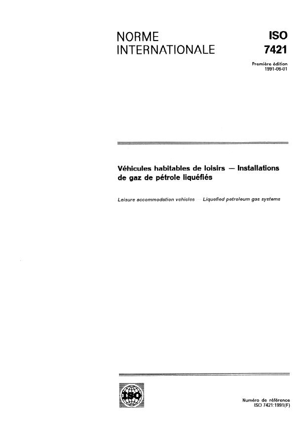 ISO 7421:1991 - Véhicules habitables de loisirs -- Installations de gaz de pétrole liquéfiés