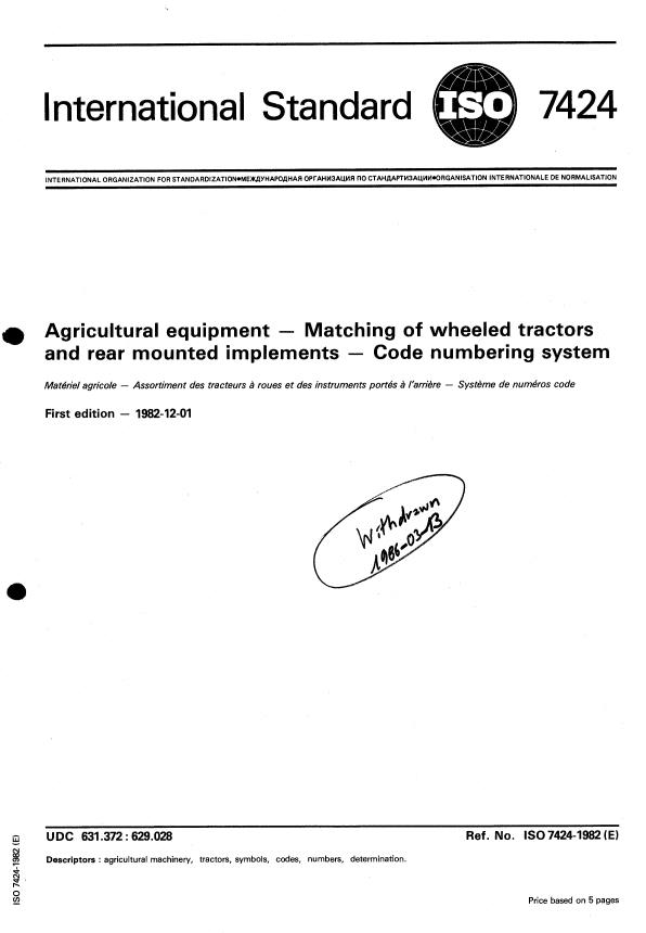 ISO 7424:1982 - Agricultural equipment -- Matching of wheeled tractors and rear mounted implements -- Code numbering system