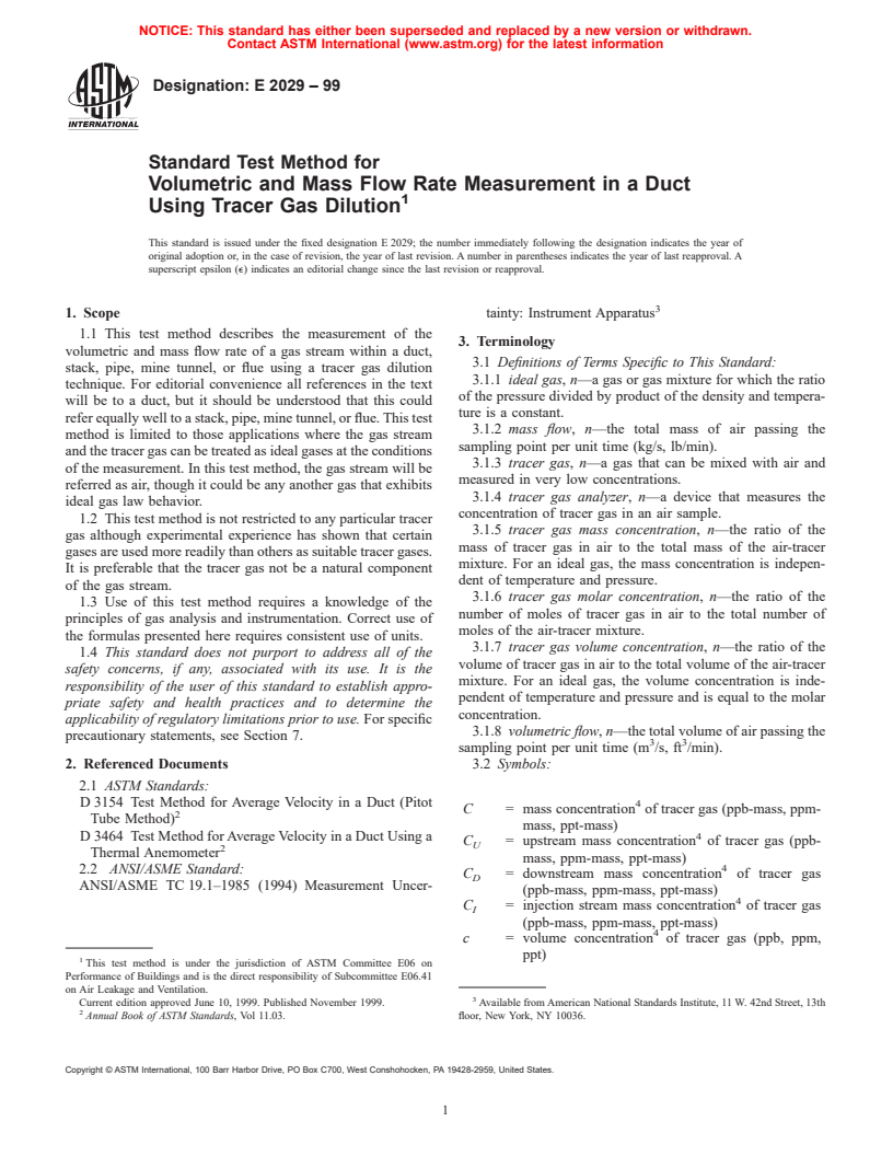 ASTM E2029-99 - Standard Test Method for Volumetric and Mass Flow Rate Measurement in a Duct Using Tracer Gas Dilution