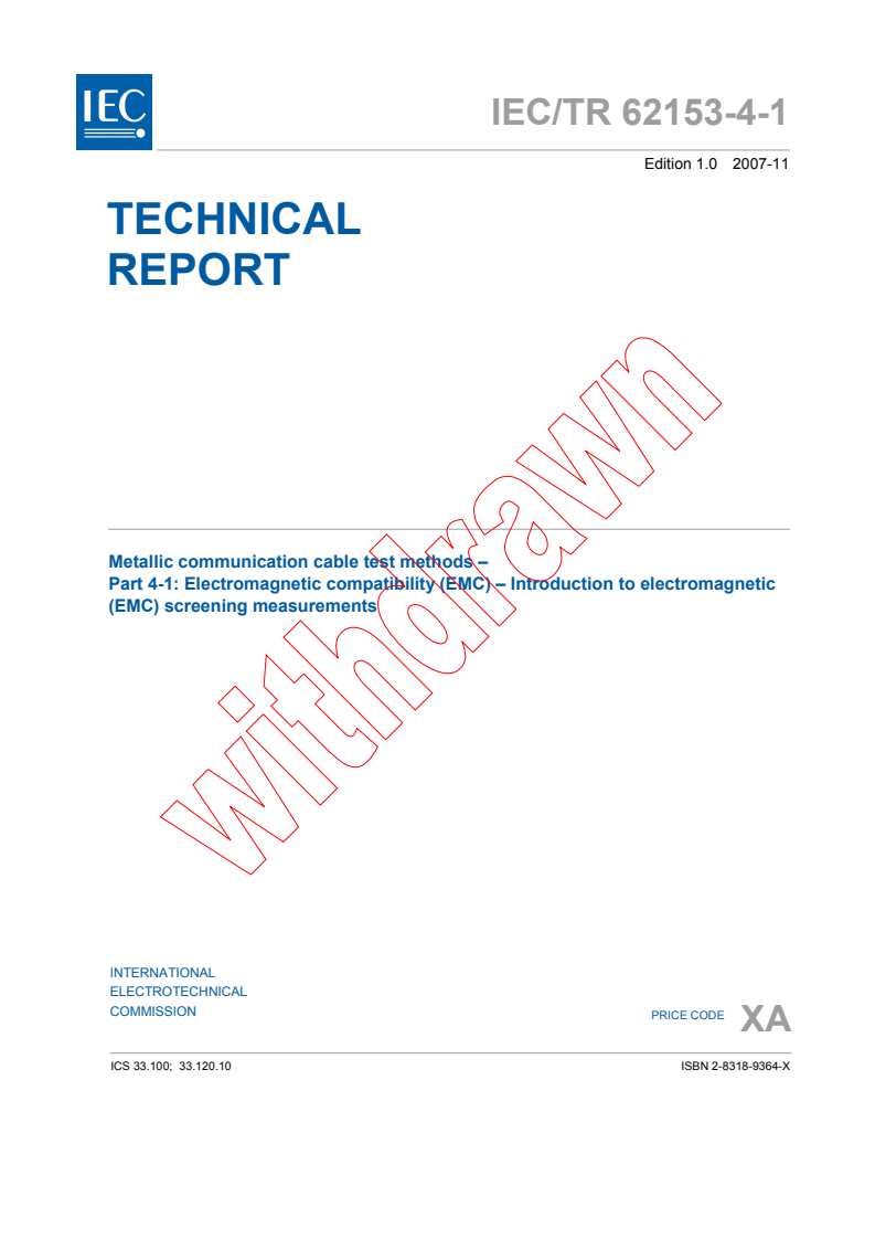 IEC TR 62153-4-1:2007 IEC TR 62153-4-1:2007 - Metallic communication cable test methods - Part 4-1: Electromagnetic compatibility (EMC) - Introduction to electromagnetic (EMC) screening measurements
Released:11/21/2007
Isbn:283189364X - Page 3 preview