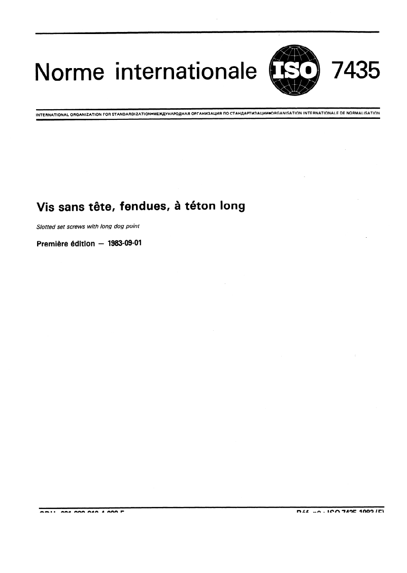 ISO 7435:1983 - Vis sans tête, fendues, à téton long
Released:1. 09. 1983