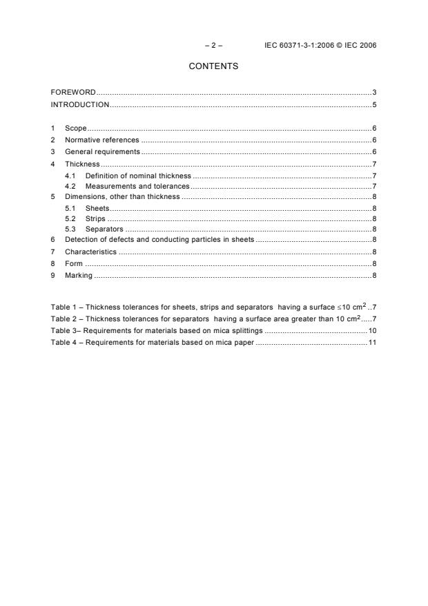 IEC 60371-3-1:2006 IEC 60371-3-1:2006 - Specification for insulating materials based on mica - Part 3: Specifications for individual materials - Sheet 1: Commutator separators and materials - Page 4 preview