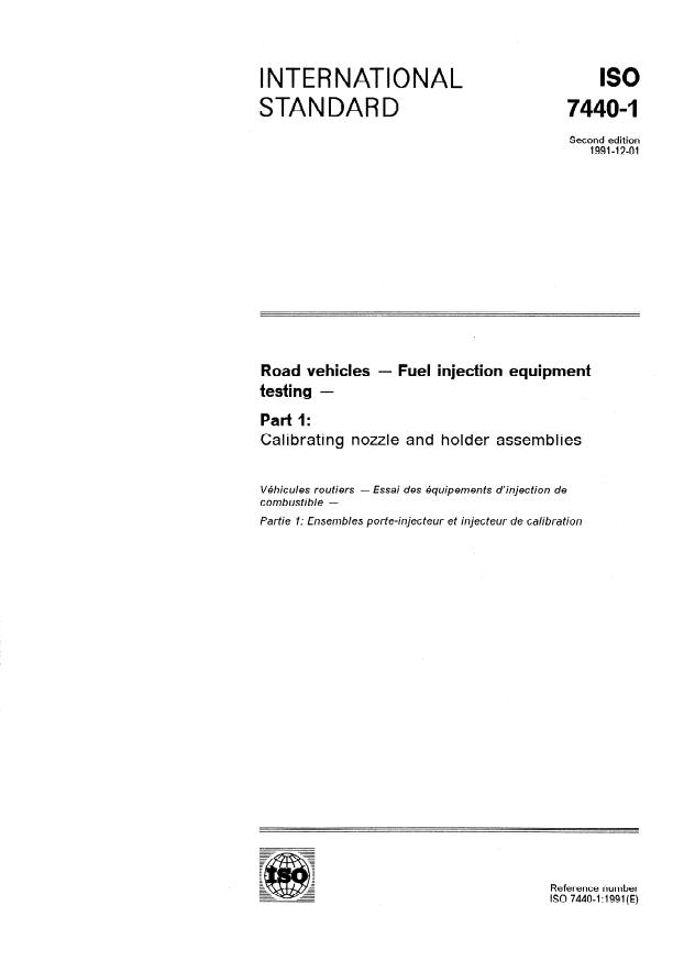 ISO 7440-1:1991 - Road vehicles -- Fuel injection equipment testing