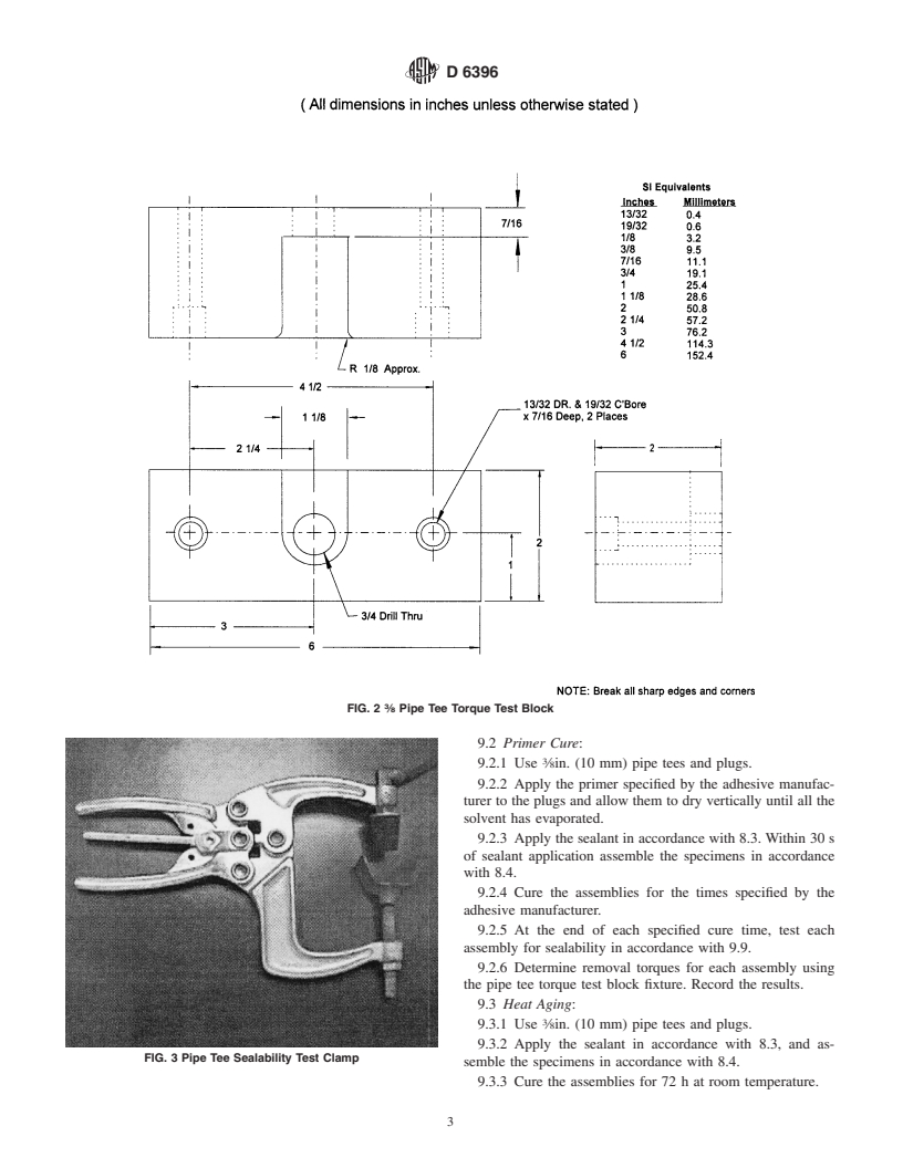 ASTM D6396-99 - Standard Test Method for Testing of Pipe Thread Sealants on Pipe Tees