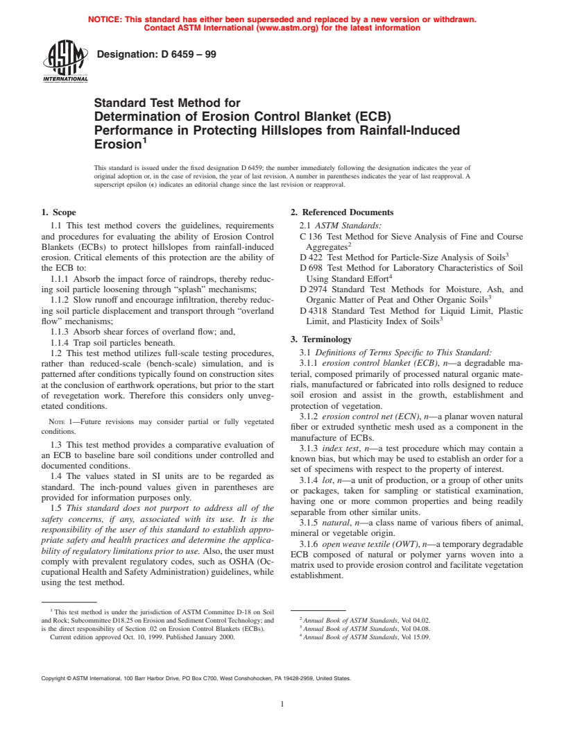 ASTM D6459-99 - Standard Test Method for Determination of Erosion Control Blanket (ECB) Performance in Protecting Hillslopes from Rainfall-Induced Erosion