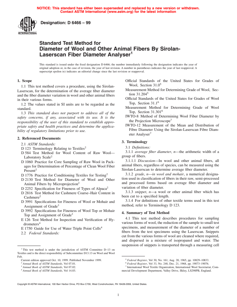 ASTM D6466-99 - Standard Test Method for Diameter of Wool and Other Animal Fibers By Sirolan-Laserscan Fiber Diameter Analyser